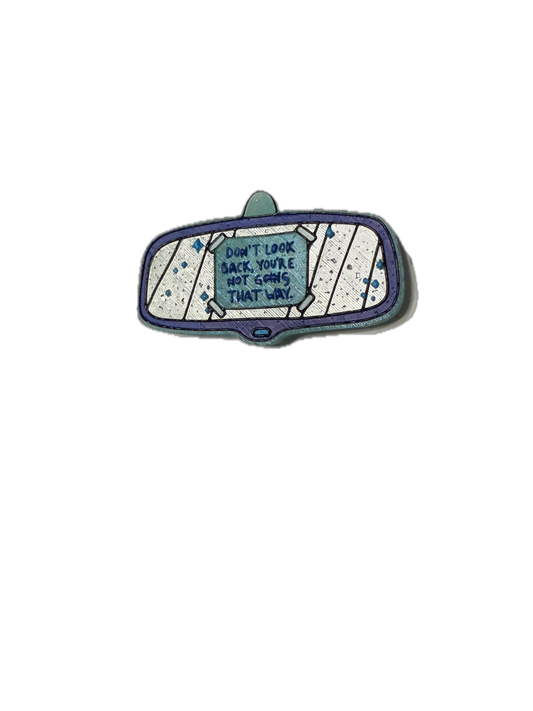 Don't Look Back Freshie